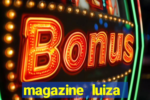 magazine luiza sorteio de 25 mil